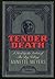 Tender Death (Smith and Wetzon Mystery, #2)