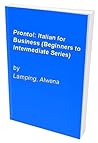 Pronto!: Italian for Business (Beginners to Intermediate Series)