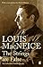 The Strings Are False: An Unfinished Autobiography by Louis MacNeice (2007-09-01)