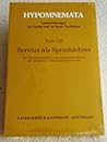 Servius als Sprachlehrer: Zur Sprachrichtigkeit in der exegetischen Praxis des spätanticken Grammatikerunterrichts (Hypomnemata) (German Edition)