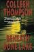 Beneath Bone Lake by Colleen Thompson (1-Jan-2009) Paperback