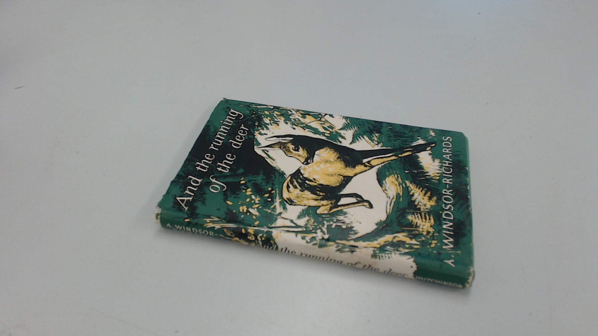 And The Running Of The Deer (Hardcover)