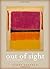 Out of Sight: New and Selected Poems Hardcover – July 20, 2010