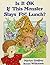 Is It OK If This Monster Stays For Lunch? by Godfrey Martyn (2002-08-26) Paperback