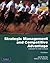 Strategic Management and Competitive Advantage: Concepts and Cases. Jay B. Barney, William S. Hesterly by Barney, Jay B. International of edition (2009) Paperback
