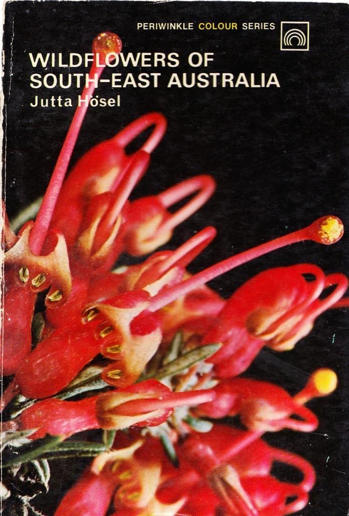 Wildflowers of South East Australia (Paperback)
