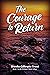 The Courage to Return