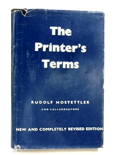 The Printer's Terms (Unknown Binding)