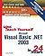 Microsoft Visual Basic.NET in 24 Hours: Complete Starter Kit (Sams Teach Yourself) 1st (first) Edition by Foxall, James published by Sams (2003)