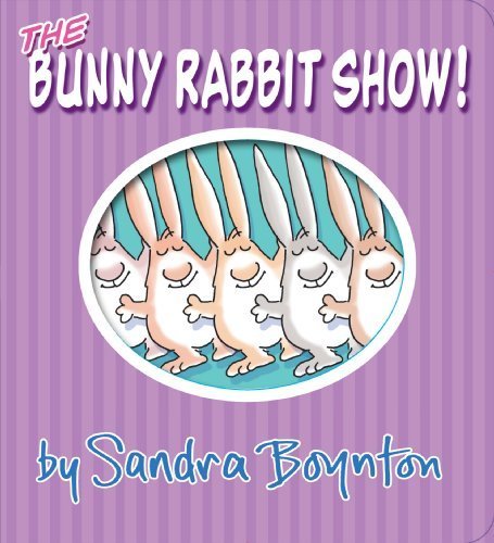 The Bunny Rabbit Show! (Board Book)