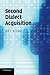 Second Dialect Acquisition by Jeff Siegel (2012-10-25)