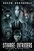 Strange Intruders by David Weatherly (2016-08-06)