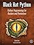 [Black Hat Python: Python Programming for Hackers and Pentesters] [By: Seitz, Justin] [December, 2014]