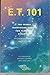 ET 101: The Cosmic Instruction Manual by Zoev Jho (1995-06-19)