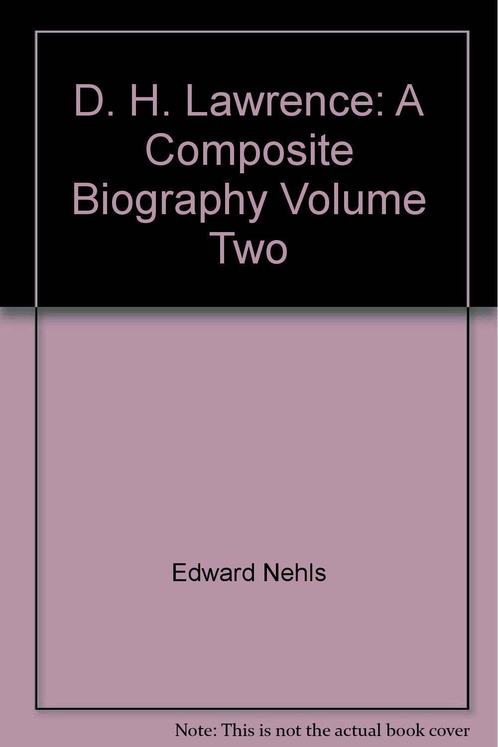 D H Lawrence: A Composite Biography 1919-1925 (Hardcover)