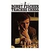 Bobby Fischer Tea...