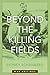 Beyond the Killing Fields: War Writings by Sydney Schanberg (1-Nov-2010) Hardcover