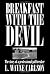 Breakfast with the Devil by Carlson, Wayne (2001) Paperback