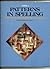 Patterns in Spelling / Book 3 by Brown, Tim, Knight, Debra (1990) Paperback