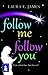 Follow Me Follow You