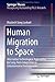 Human Migration to Space by Elizabeth Lockard
