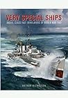 Very Special Ships: Abdiel-Class Fast Minelayers of World War Two by Arthur Nicholson (2015-11-15)