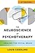 The Neuroscience of Psychotherapy: Healing the Social Brain (Norton Series on Interpersonal Neurobiology)