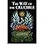 [The Way of The Crucible] (...