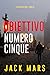 Obiettivo numero cinque (Il gioco della spia—Libro #5) (Italian Edition)