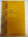 The Irulas of the Blue Mountains (FOREIGN AND COMPARATIVE STUDIES SOUTH ASIAN SERIES) The Irulas of the Blue Mountains (FOREIGN AND COMPARATIVE STUDIES SOUTH ASIAN SERIES)