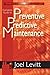 [Complete Guide to Preventive and Predictive Maintenance] [By: Levitt, Joel] [June, 2011]