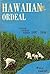 Hawaiian ordeal: Ukrainian contract workers, 1897-1910