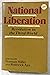 National Liberation : Revol...