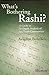 What's Bothering Rashi? - Shemos (What's Bothering Rashi Series) by Avigdor Bonchek (1998-12-01)