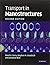 Transport in Nanostructures 2nd edition by Ferry, David K., Goodnick, Stephen M., Bird, Jonathan (2009) Hardcover