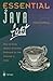 Essential Java Fast: How to write object oriented software for the Internet (Essential Series) by John Cowell (1997-11-26)