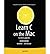 [(Learn C on the Mac: For OS X and iOS )] [Author: David Mark] [Jan-2013]