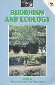 Buddhism and Ecology (World Religions and Ecology Series)