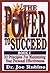 The Power to Succeed: 30 Principles for Maximizing Your Personal Effectiveness by Joe Rubino (2000-10-03)