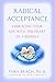 [(Radical Acceptance: Embracing Your Life with the Heart of a Buddha)] [Author: Tara Brach] published on (November, 2007)