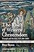 The Rise of Western Christendom: Triumph and Diversity, A.D. 200-1000