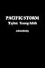 Pacific Storm - Taylor: Young Adult