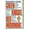 Green Knight Red Mourning