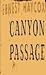 Canyon passage (The Gregg Press western fiction series)