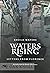 WATERS RISING by Sheila Waters