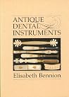 Antique Dental Instruments Antique Dental Instruments