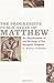 The Progressive Publication of Matthew by B. Ward Powers (2010-12-01)
