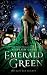 Emerald Green (The Ruby Red Trilogy) by Kerstin Gier by Kerstin Gier