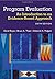 By David Royse Program Evaluation: An Introduction to an Evidence-Based Approach (6th Sixth Edition) [Paperback]