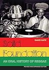 Solid Foundation: An Oral History of Reggae by David Katz (20-Nov-2012) Paperback